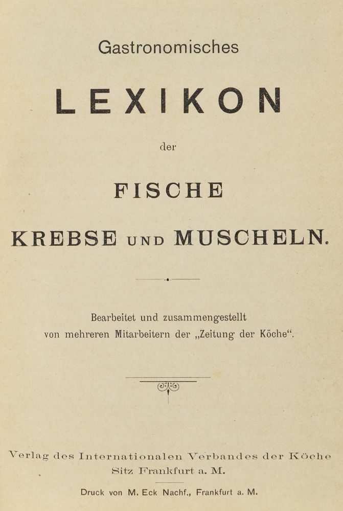Große Abbildung Nr.2: 134-633 Gastronomisches Lexikon: (Küche und Haushalt, Kochbücher, Fischküche)