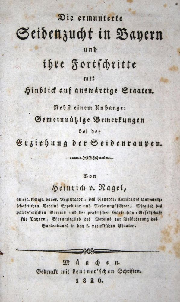 Große Abbildung Nr.1: 134-650 Nagel,H.v.: (Land- und Forstwirtschaft, Tierhaltung, Seidenraupenzucht)