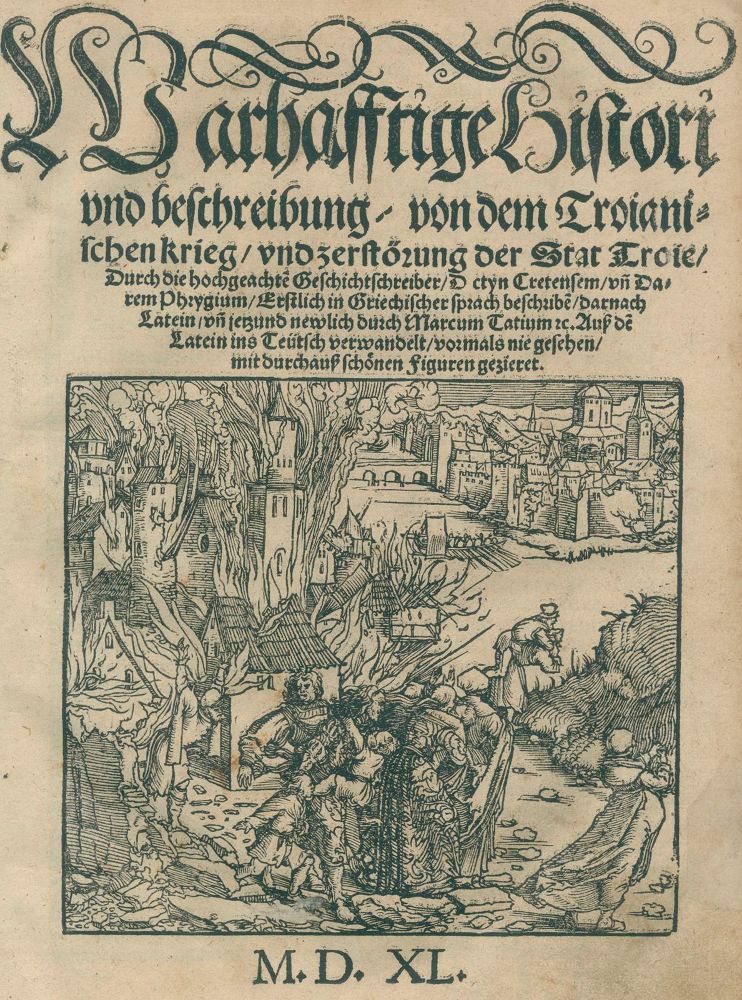 Große Abbildung Nr.1: 134-90 Dictys Cretensis und Dares Phrygius.: (Alte Drucke, Handschriften und Theologie)