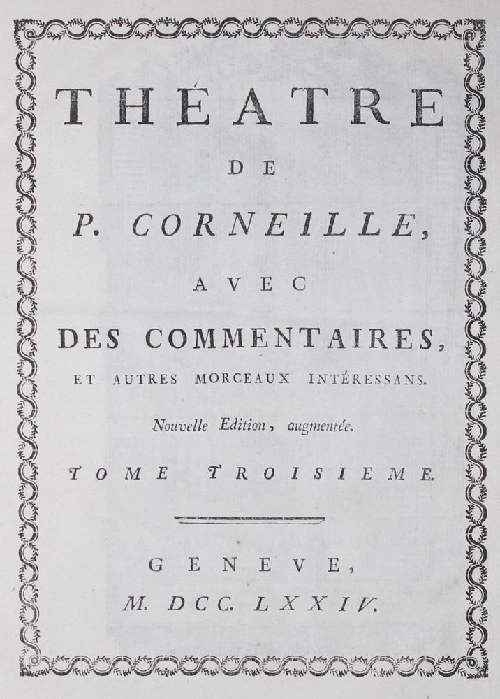 Große Abbildung Nr.1: 134-941 Corneille,P.: (Literatur und illustrierte Bücher bis 19.Jahrhundert)