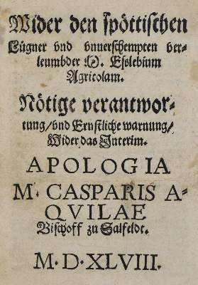 Bild Nr.1: 134-10 Aquila, Caspar (d.i. Kaspar Adler).: (Alte Drucke, Handschriften und Theologie)