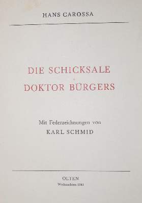Bild Nr.2: 134-1170 Carossa,H.: (Literatur und illustrierte Bücher 20.Jahrhundert - Alte Literatur in modernen Ausgaben)