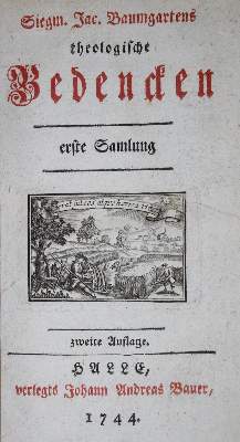 Bild Nr.1: 134-15 Baumgarten,S.J. (Hrsg.).: (Alte Drucke, Handschriften und Theologie)