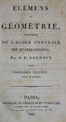 Bild Nr.1: 134-1558 Lacroix,S.F.: (Verschiedene Gebiete - Varia, Mathematik)