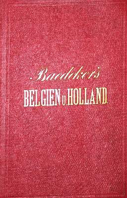 Bild Nr.1: 134-1957 Benelux.: (Verschiedene Länder - Geschichte, Baedeker)