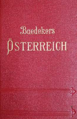 Bild Nr.1: 134-1967 Österreich.: (Verschiedene Länder - Geschichte, Baedeker)