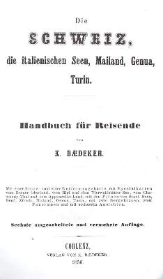 Bild Nr.1: 134-1976 Schweiz, Die,: (Verschiedene Länder - Geschichte, Baedeker)