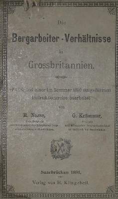 Bild Nr.1: 134-2009 Nasse,R. u. G.Krümmer.: (Verschiedene Länder - Geschichte, Grossbritannien, Bergbau)