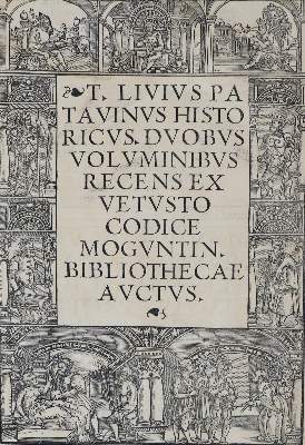 Bild Nr.1: 134-236 Livius,T.: (Alte Drucke, Handschriften und Theologie)