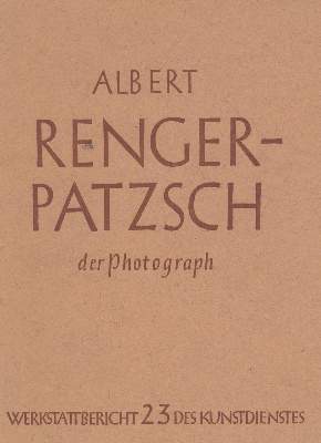 Bild Nr.1: 134-2604 Renger-Patzsch,A.: (Bücher)