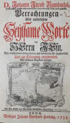 Bild Nr.1: 134-309 Rambach,J.J.: (Alte Drucke, Handschriften und Theologie)
