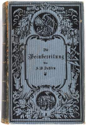 Bild Nr.1: 134-620 Dahlen,H.W.: (Küche und Haushalt, Getränke, Wein und Weinbau)