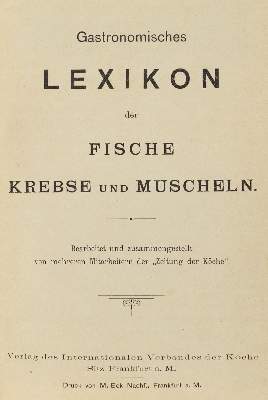 Bild Nr.2: 134-633 Gastronomisches Lexikon: (Küche und Haushalt, Kochbücher, Fischküche)