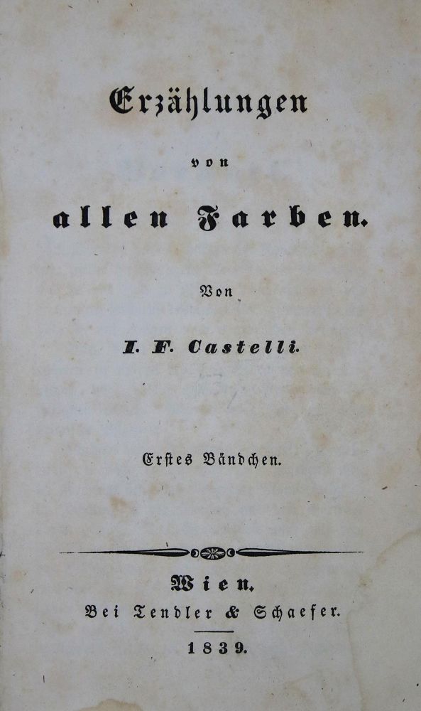 Große Abbildung Nr.1: 135-1312 Castelli, I. F.,: (Literatur und illustrierte Bücher bis 19.Jahrhundert)
