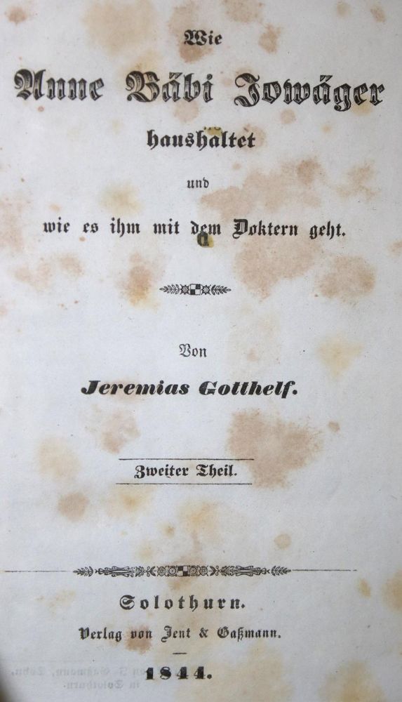 Große Abbildung Nr.1: 135-1363 Gotthelf,J. (d.i. A.Bitzius).: (Literatur und illustrierte Bücher bis 19.Jahrhundert)