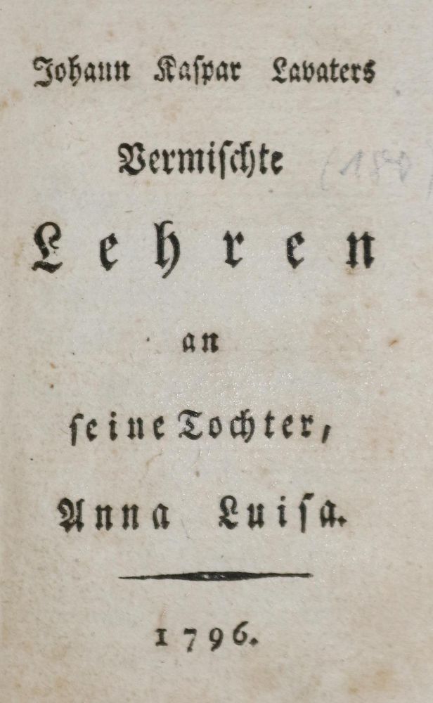 Große Abbildung Nr.1: 135-1399 Lavater,J.K.: (Literatur und illustrierte Bücher bis 19.Jahrhundert)