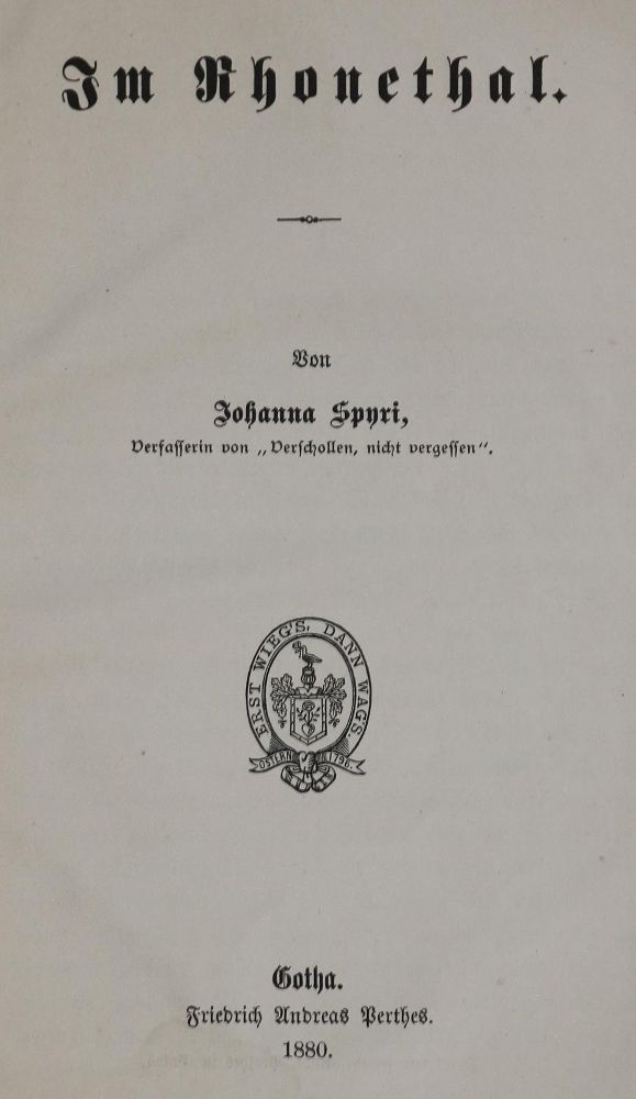 Große Abbildung Nr.1: 135-1485 Spyri,J.: (Literatur und illustrierte Bücher bis 19.Jahrhundert)