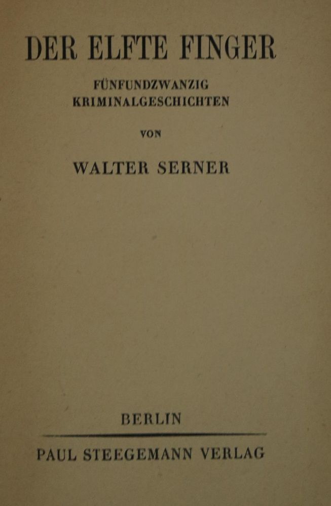 Große Abbildung Nr.1: 135-1659 Serner,W.: (Literatur und illustrierte Bücher 20.Jahrhundert - Alte Literatur in modernen Ausgaben)