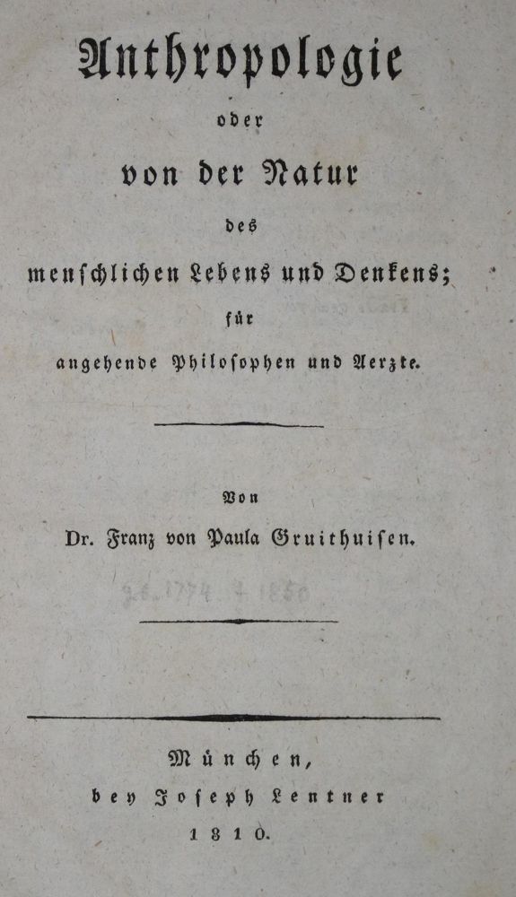 Große Abbildung Nr.1: 135-1708 Gruithuisen,F.v. Paula.: (Medizin, Anthropologie)