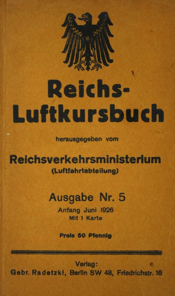 Große Abbildung Nr.1: 135-1777 Reichs-Luftkursbuch.: (Verschiedene Gebiete - Varia, Aeronautik)