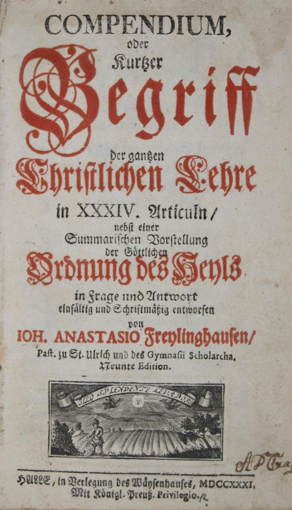 Große Abbildung Nr.1: 135-215 Freylinghausen,J.A.: (Alte Drucke, Handschriften und Theologie)