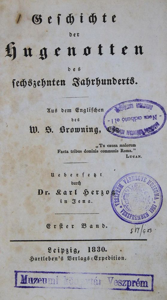 Große Abbildung Nr.1: 135-2150 Browning,W.S.: (Frankreich, Hugenotten)