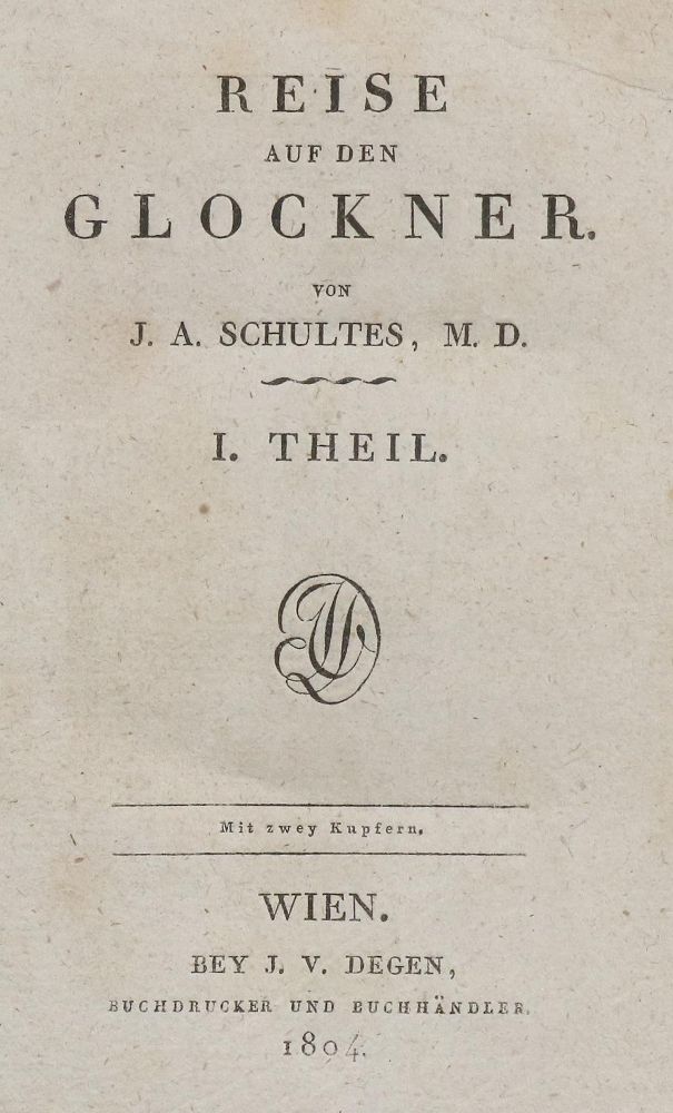 Große Abbildung Nr.2: 135-2245 Schultes,J.A.: (Verschiedene Länder - Geschichte, Alpen und Alpinismus)