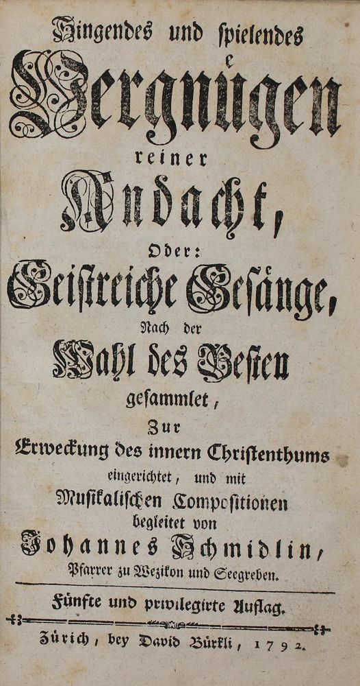 Große Abbildung Nr.1: 135-247 Schmidlin,J.: (Gesangbücher)