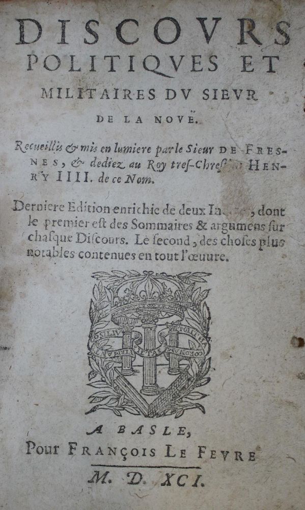 Große Abbildung Nr.1: 135-391 La Noue,(F.)de.: (Alte Drucke, Handschriften und Theologie)