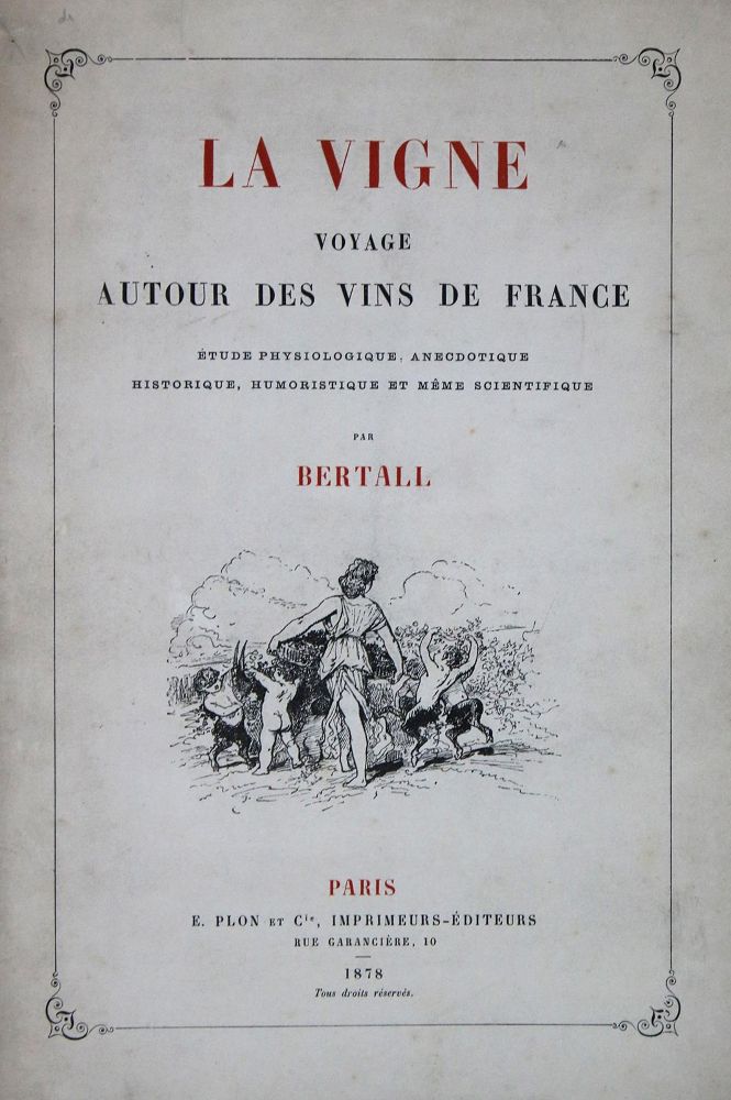 Große Abbildung Nr.1: 135-928 Bertall,(A.).: (Küche und Haushalt, Getränke, Wein)