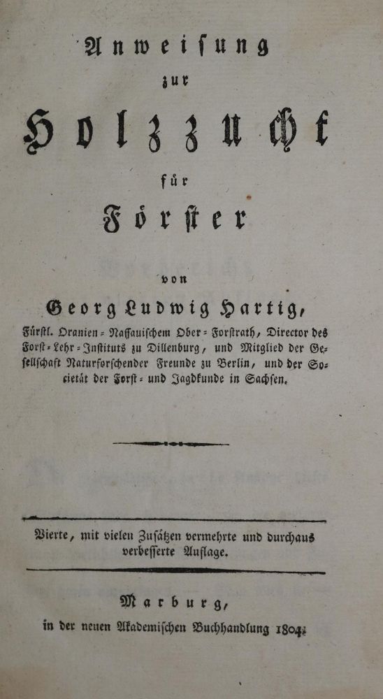 Große Abbildung Nr.1: 135-940 Hartig,G.L.: (Land- und Forstwirtschaft, Forstwirtschaft)