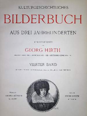 Bild Nr.1: 135-1177 Hirth,G. (Hrsg.).: (Kultur- und Sittengeschichte)