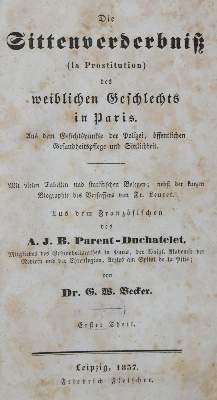 Bild Nr.1: 135-1188 Parent-Duchatelet,A.J.B.: (Sexualwissenschaft, Prostitution)
