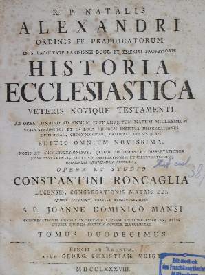 Bild Nr.1: 135-13 Alexander,N. (d.i. Noel Alexandre).: (Alte Drucke, Handschriften und Theologie)
