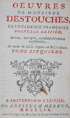 Bild Nr.1: 135-1326 Destouches,(P.N.).: (Literatur und illustrierte Bücher bis 19.Jahrhundert)