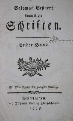 Bild Nr.1: 135-1350 Gessner,S.: (Literatur und illustrierte Bücher bis 19.Jahrhundert)