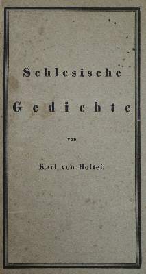 Bild Nr.1: 135-1477 Holtei,K.v.: (Schlesien)