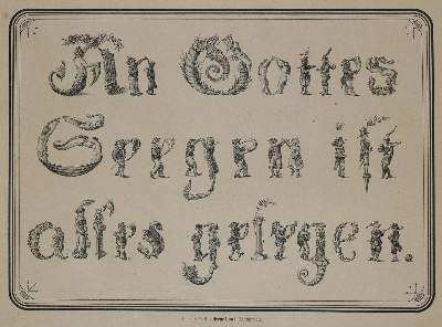 Bild Nr.1: 135-2710 An Gottes Segen ist alles gelegen.: (Varia, Kalligraphie)