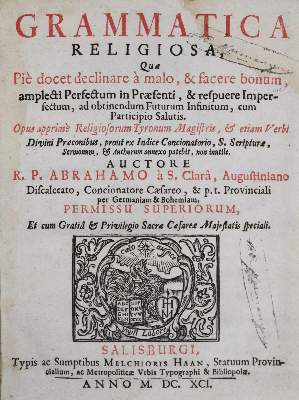 Bild Nr.2: 135-3 Abraham a Santa Clara (d.i. U.Megerle).: (Alte Drucke, Handschriften und Theologie)