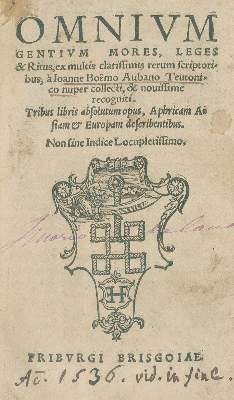 Bild Nr.1: 135-92 Boëmus, Johannes, Aubanus (d.i. Johann Böhm aus Aub).: (Alte Drucke, Handschriften und Theologie)