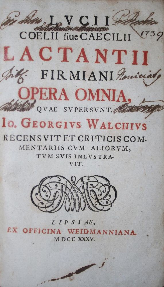 Große Abbildung Nr.1: 136-1069 Lactantius,L.C.F.: (Literatur und illustrierte Bücher bis 19.Jahrhundert)