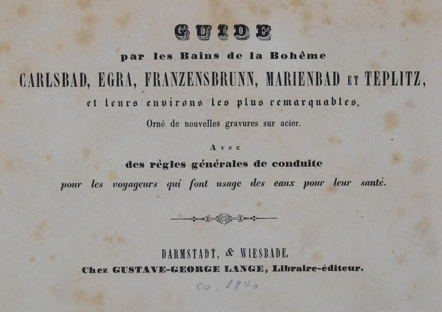 Große Abbildung Nr.2: 136-1442 Guide: (Medizin, Balneologie, Böhmen)