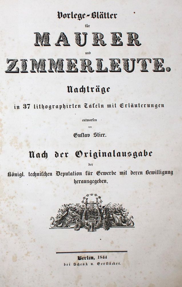Große Abbildung Nr.1: 136-1602 Stier,G.: (Verschiedene Gebiete - Varia, Bauwesen)