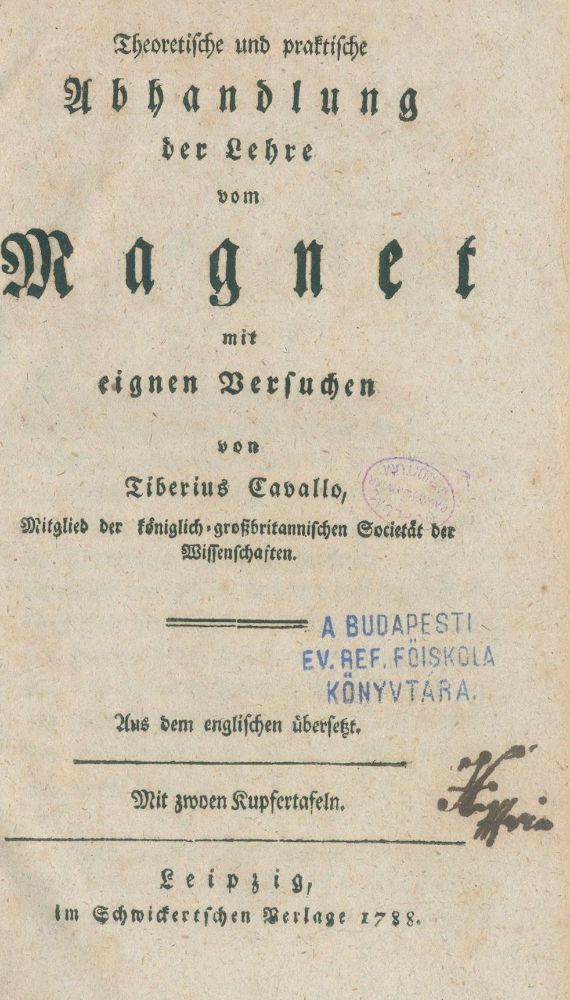 Große Abbildung Nr.1: 136-1698 Cavallo,T.: (Verschiedene Gebiete - Varia, Physik, Magnetismus)