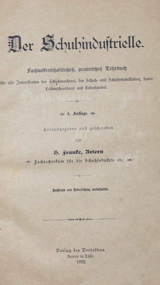 Große Abbildung Nr.1: 136-1712 Franke,H.: (Verschiedene Gebiete - Varia, Schuhfabrikation)