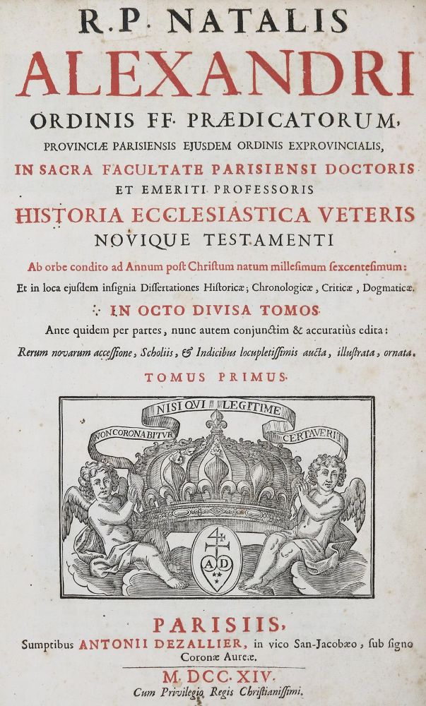 Große Abbildung Nr.1: 136-281 Natalis Alexander (d.i. A.Noel).: (Alte Drucke, Handschriften und Theologie)