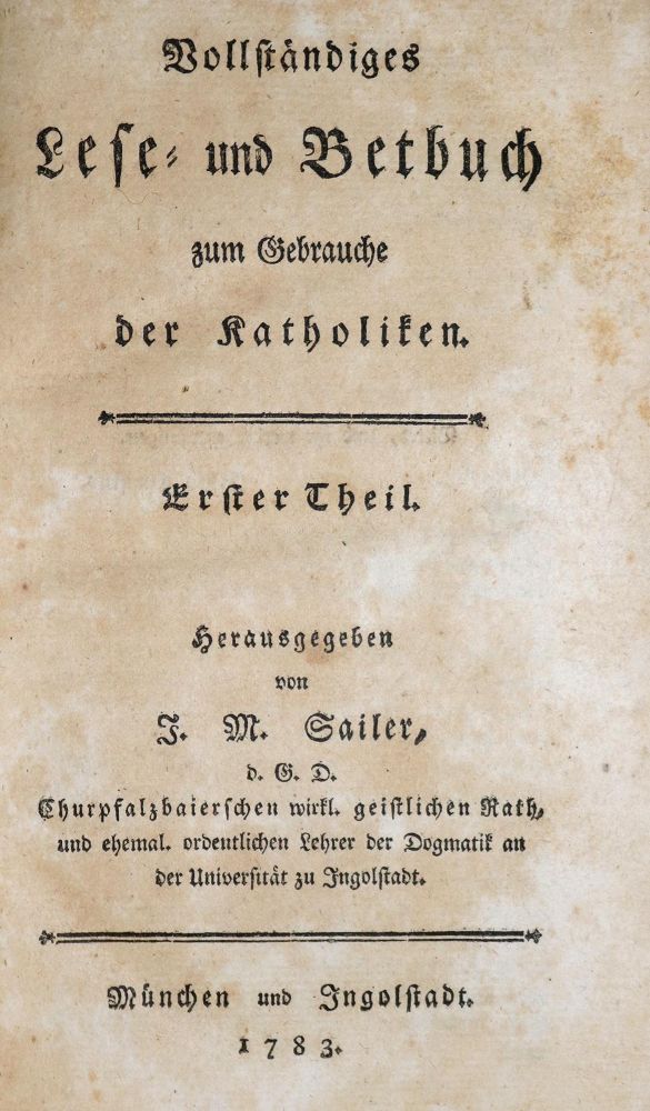 Große Abbildung Nr.1: 136-326 Sailer,J.M.: (Alte Drucke, Handschriften und Theologie)