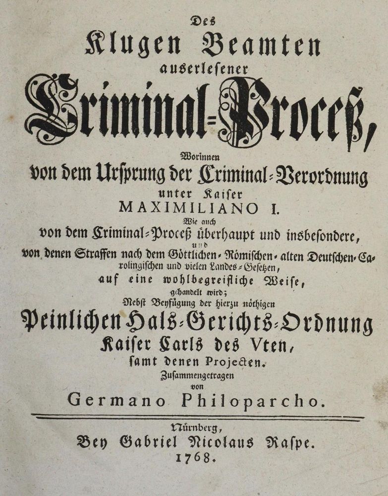 Große Abbildung Nr.2: 136-471 (Schweser,C.H. Pseud.: Germano Philoparcho).: (Juridica und Kriminologie)