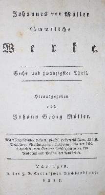 Bild Nr.1: 136-1099 Müller,J.v.: (Literatur und illustrierte Bücher bis 19.Jahrhundert)