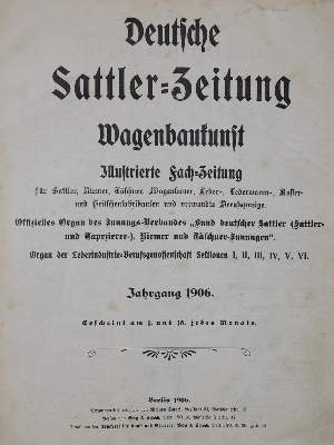 Bild Nr.1: 136-1709 Deutsche Sattler-Zeitung.: (Verschiedene Gebiete - Varia, Sattlerei)